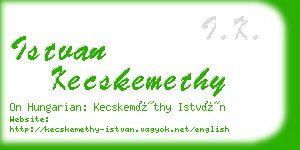 istvan kecskemethy business card